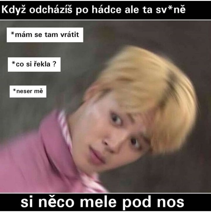 A ty se vrátíš!