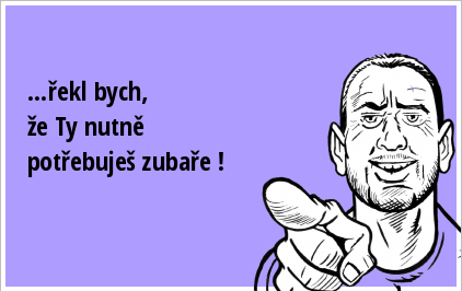 Vím, že ty!