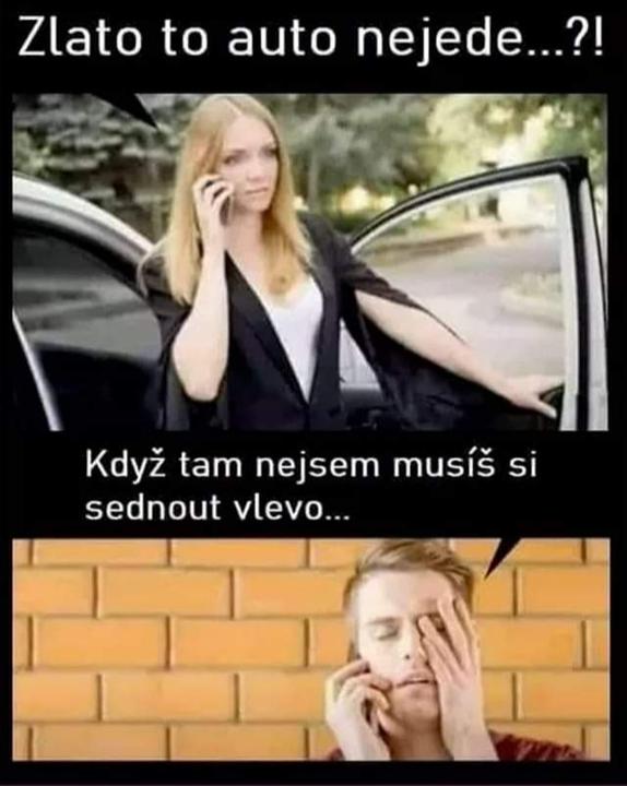 Tak s ni bych nikam nejel