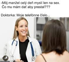 Když to říkáte doktorko, tak tady je... Minimum úsilí, výsledek zaručen, pacient zachráněn