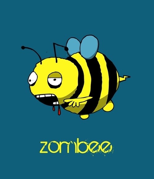 Beeeee, zombeee