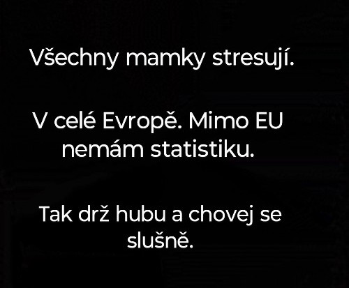 Jo, drž hubu a krok
